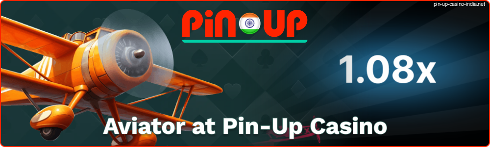 Aviator for Indian Players at Pin-Up